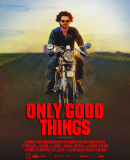 Apenas Coisas Boas / Only Good Things