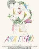 Amor eterno / Everlasting Love  (2014)