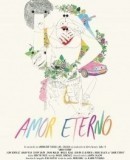 Amor eterno / Everlasting Love  (2014)