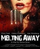Melting Away  (2011)