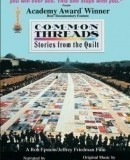 Common Threads: Stories from the Quilt  (1990)