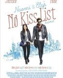 Naomi and Ely&#039;s No Kiss List   (2015)