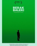 Berak baleki / If They Knew