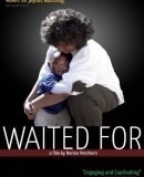 Waited for  (2011)