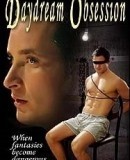 Daydream Obsession  (2004)