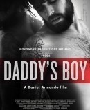 Daddy&#039;s Boy  (2016)