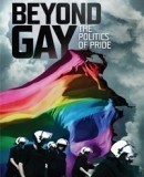 Beyond Gay: The Politics of Pride  (2009)