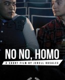 No No, Homo  (2014)