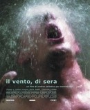 Il vento, di sera  (2004)