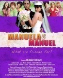 Manuela y Manuel / Manuel a Manuela  (2007)