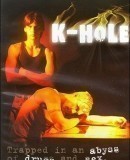 K-Hole  (2003)