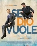 Se Dio vuole  (2015)