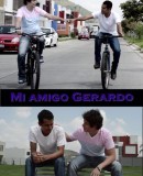 Mi amigo Gerardo  (2003)