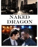 Naked Dragon  (2014)