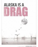 alaska is a drag portada.jpg