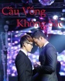 Cau vong khong sac / Rainbow Without Colours   (2015)