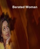 Berated Woman  (2008)