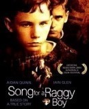 Song for a Raggy Boy / Píseň za chudého chlapce  (2003)
