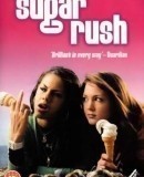 Sugar Rush  (2005)