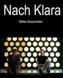 Nach Klara  (2010)