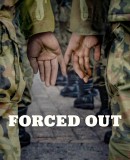 Forced Out