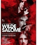 Wilde Salomé  (2011)