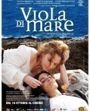 Viola di mare  (2009)