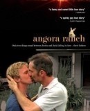 Angora Ranch  (2006)