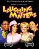 Laughing Matters  (2004)