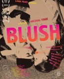 Barash / Blush  (2015)