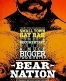 Bear Nation  (2010)