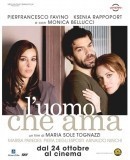 L&#039;uomo che ama / Muž, který miloval  (2008)
