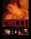 Bizarre  (2015)