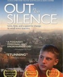 Out in the Silence  (2009)