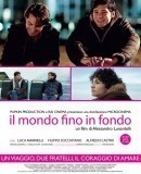 Il mondo fino in fondo / Up to the World  (2013)