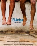 El amigo / The Good Friend  (2017)