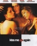 Kiss Me Again / Švédská trojka  (2006)