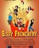 Sissy Frenchfry  (2005)