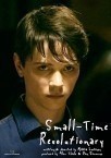 Small-Time Revolutionary  (2010)