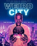 Weird City   (2019)