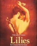 Lilies / Les feluettes   (1996)