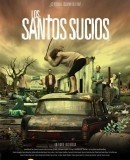 Los santos sucios  (2009)