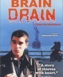 Fuga de cerebros / Brain Drain  (1998)