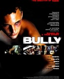 Bully / Šikana  (2001)
