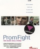 Prom Fight: The Marc Hall Story  (2002)