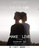 Make It Live: On the Beach / Rak ca xxk dein xik khrang  (2019)