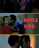 Doble vida (II)  (2013)