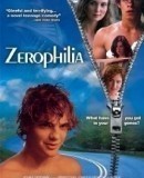 Zerophilia  (2005)
