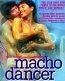 Macho Dancer  (1988)