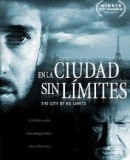En la ciudad sin límites  (2002)